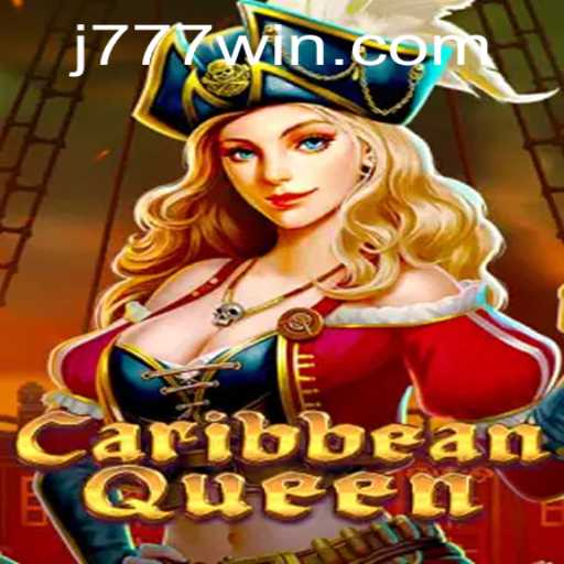 Caribbean Queen: Dive into the Thrilling World of 777win