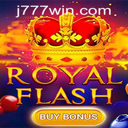 RoyalFlashBuyBonus: Unveiling the Exciting Gameplay and Rules of 777win